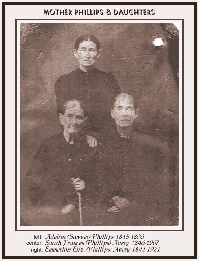 Adeline Phillips, with daughters Sarah and Emmerline