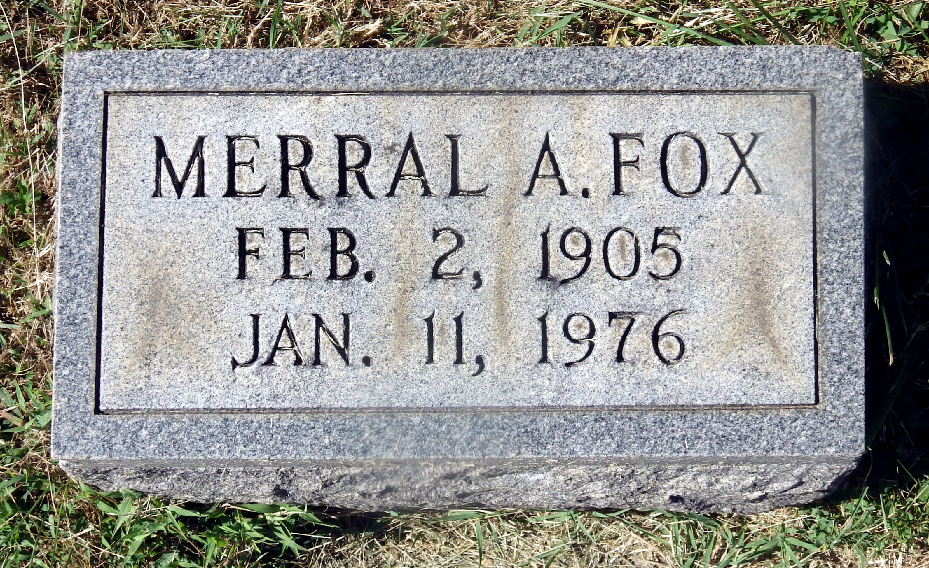 Merral A. Fox Headstone